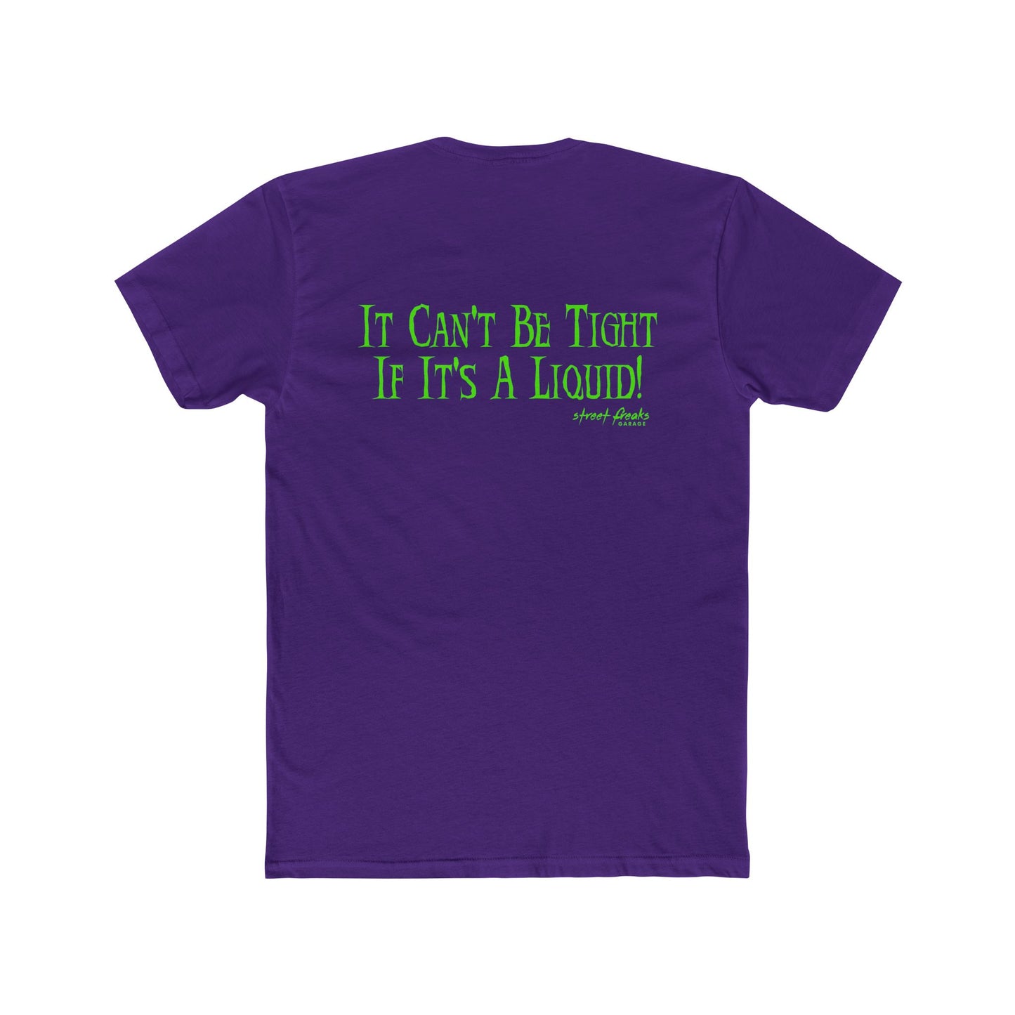 CAN'T BE TIGHT - T-SHIRT